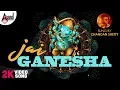 Download Lagu Gaanchali  | Jai Ganesha | 2K Video Song | Chandan Shetty | Adarsh | Jai Maruthi Productions