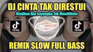 Download DJ CINTA TAK DIRESTUI (MAAFKAN AKU SAYANGKU TAK MEMILIHMU) SLOW FULL BASS - DJ LIMA ENAM MP3