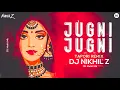 Download Lagu Jugni Jugni Viral Remix | DJ NIKHIL Z | Jugni Jugni Aaye Haye Jugni Jugni Dj Mix | DJ Mohit Mk