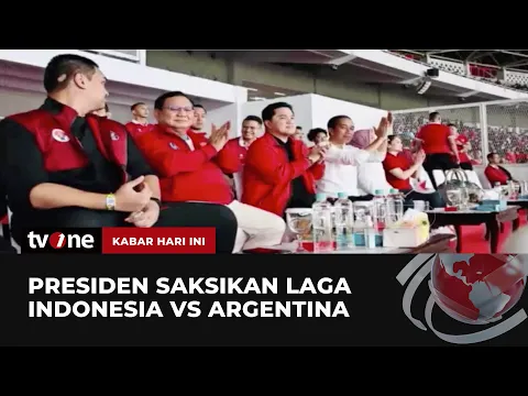 Didampingi Sejumlah Menteri, Presiden Jokowi Saksikan Laga Indonesia vs Argentina