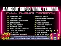 DANGDUT KOPLO VIRAL ▶️ SILVY KUMALASARI‼️FULL ALBUM - TEMAN SANTAI \u0026 TEMAN BERGOYANG‼️