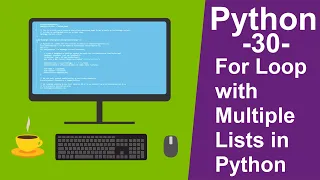 Python Tutorials for beginners - 30