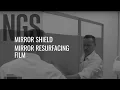 Mirror Shield - Mirror Resurfacing film