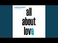 Lagu All About Love (feat. Cathy Battistessa) (Lovebirds Suite)