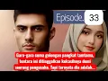 Download Lagu Dikira Ajudan Ternyata Komandan Part 33