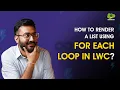 How to Render a List using For Each Loop in LWC Step by Step Guide