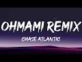 Download Lagu Chase Atlantic \u0026 Maggie Lindemann - Oh Mami Remix (Lyrics)