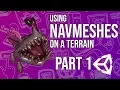 Using Navmeshes on a Terrain in Unity Part 1