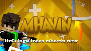 Download lagu intro mhavin terbaru 2020 #2d MP3