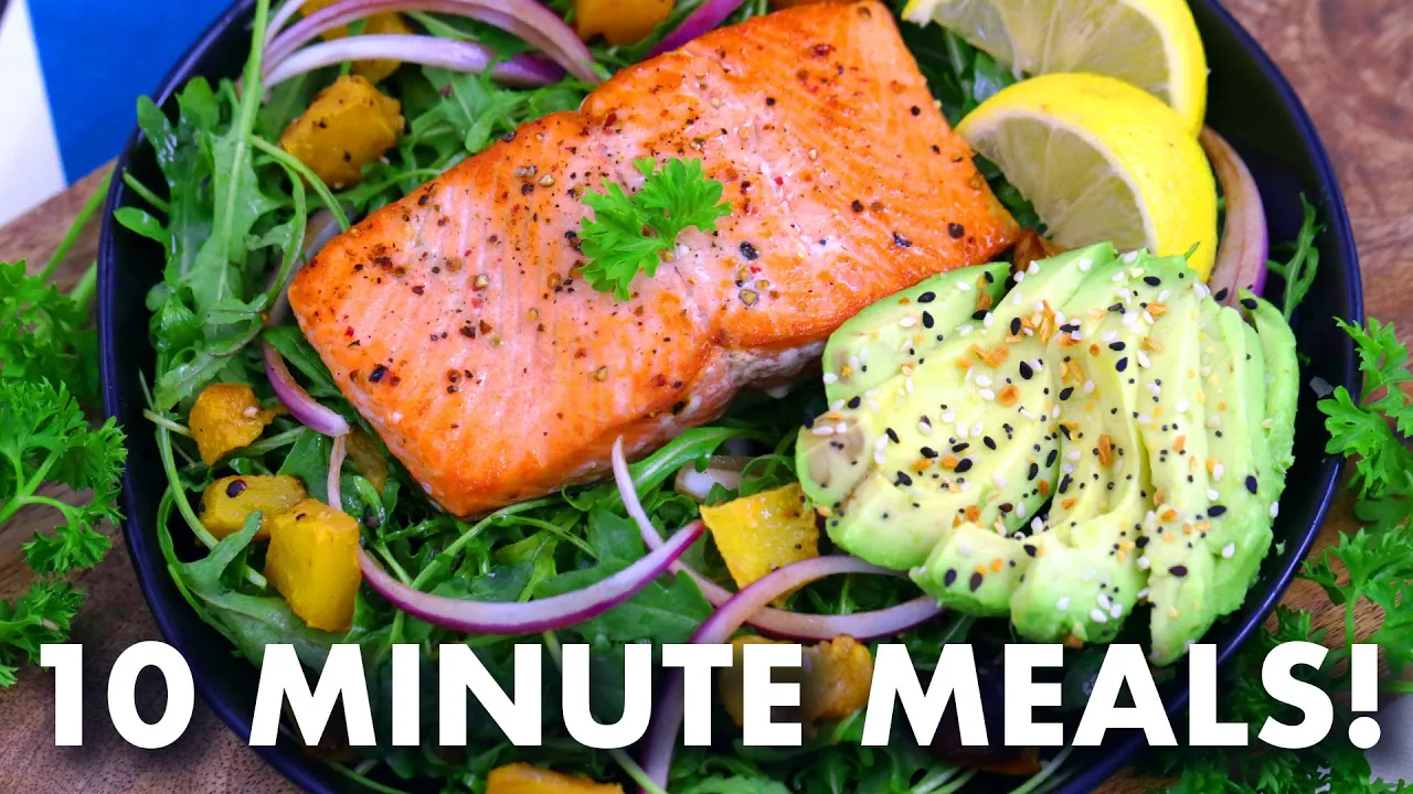 10 MINUTE MEALS  Easy Meal Prep Ideas