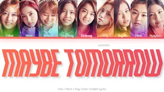 Download gugudan (구구단) Maybe Tomorrow Color Coded Lyrics (Han/Rom/Eng) MP3