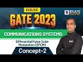 Differential Pulse Code Modulation DPCM Communications Systems GATE ECE 2023 BYJU S GATE