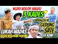 Lagu NGERI BOCOR HALUS‼️3 KADES DI PANGGIL KE GEDUNG SATE OLEH KDM. LURAH WADAS KASIH BOCORAN PENTING 