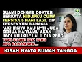 Lagu SUAMI TERTAWA PUAS SAAT DOKTER VONIS UMURKU TINGGAL 5 HARI - TAPI DIA TAK TAHU \