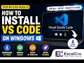 How to Install Visual Studio Code on Windows VS Code Installation Guide for Beginners 2026