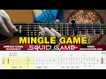 Download Lagu 🦑 Squid Game 2 – Mingle Game. Guitar tabs (fingerstyle)