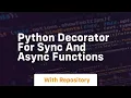 Python decorator for sync and async functions