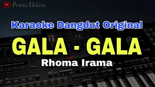 gala gala rhoma irama karaoke lirik dangdut original versi orgen tunggal