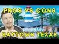 Moving to Baytown Texas the Best and Worst