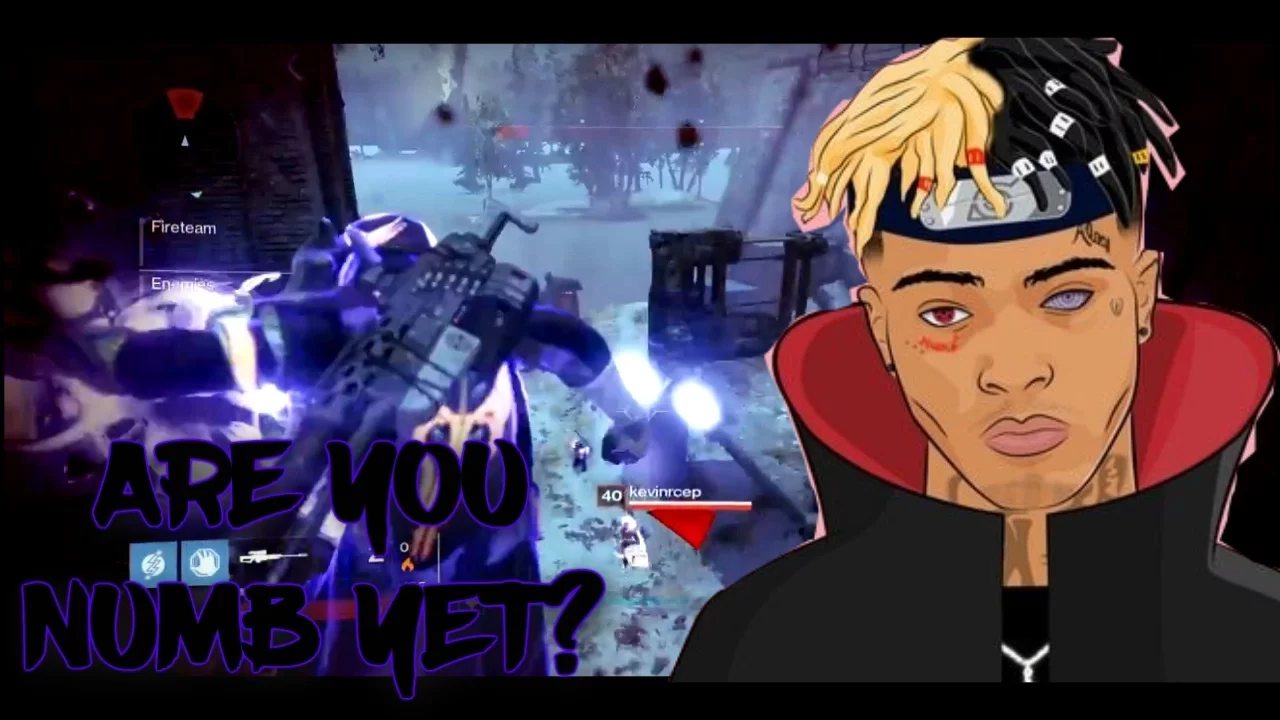 DESTINY MINITAGE w/ | XXXTENTACION - LETS PRETEND WE'RE NUMB