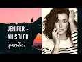 Download Lagu Jenifer - Au Soleil (Paroles / Letras) Sub-Español