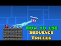 How to use Sequence Trigger in Geometry Dash 2 2