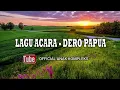 Lagu Acara Dero Papua