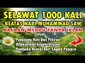 Download Lagu SELAWAT KEATAS NABI MUHAMMAD SAW