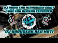 Download Lagu DJ ANDAI KAU MERASAKAN SAKIT YANG KAU BERIKAN KEPADAKU - HARUSKAH AKU MATI || DJ TERBARU