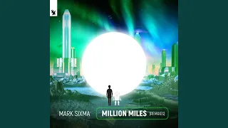 Download Million Miles (Mark Sixma Extended Club Mix) MP3