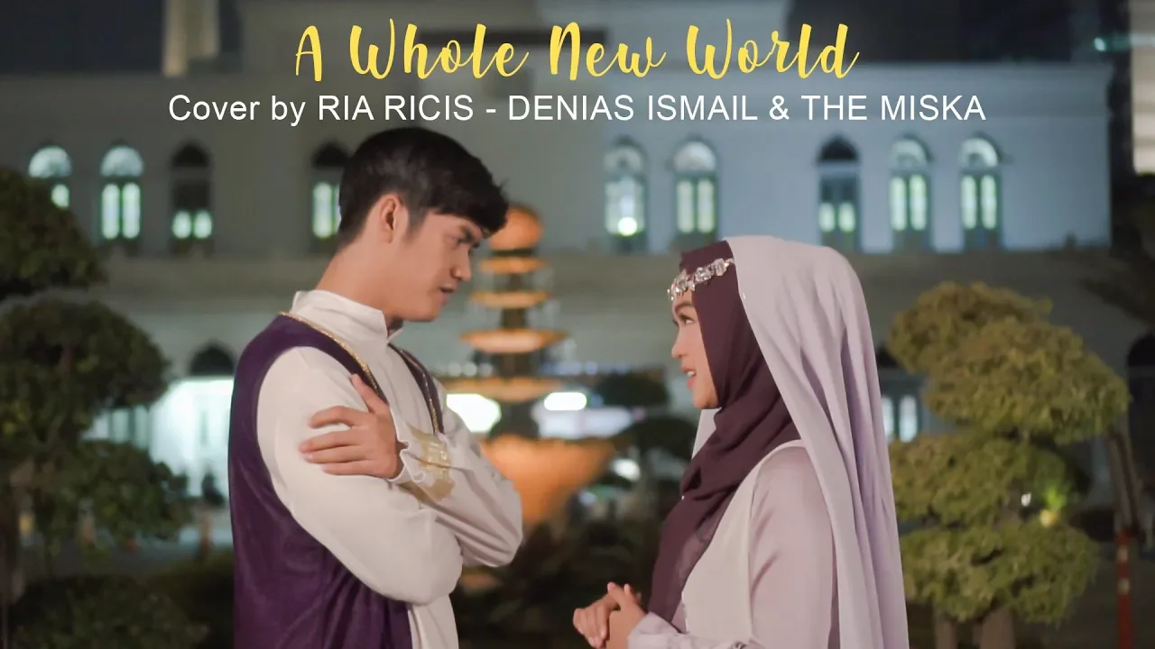 A Whole New World (Cover) From ALADDIN - Cover by  Ria Ricis, Denias Ismail & The Miska