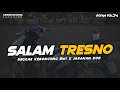 Download Lagu DJ SALAM TRESNO • STYLE REGGAE KERONCONG BWI X JARANAN DOR SLOW BASS SANTUY