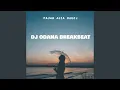 Lagu Odna Breakbeat