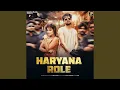 Download Lagu Haryana Role