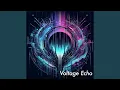 Voltage Echo