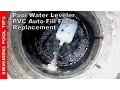 Pool Water Leveler PVC Auto Fill Float Valve Repair Installation