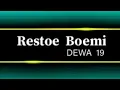 Download Lagu restubumi - dewa 19 ( Official Lyrics Video)