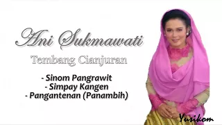 ani sukmawati sinom pangrawit cianjuran 