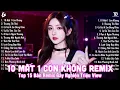 Download Lagu 10 Mất 1 Còn Không Remix ♫ BXH Nhạc Trẻ EDM Hot Tiktok TRIỆU VIEW - EDM Hot Trend Hay Nhất 2025