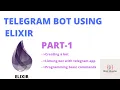 Programming a telegram bot using Elixir