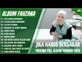 Download Lagu FAUZANA - LAGU MINANG TERBARU FULL ALBUM TERPOPULER - JIKA HARUS BERSABAR - DI IKEK GADIH SUBARANG