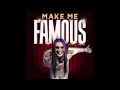 Kim Dracula - Make Me Famous
