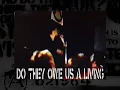 CRASS - DO THEY OWE US A LIVING --WELL DO THEY?