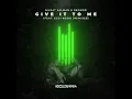 Give It To Me (feat. Ezgi Kosa) (Nickobella Remix)