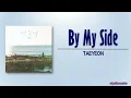 TAEYEON (태연) – 내 곁에 (By My Side) [Our Blues OST Part 6] [Rom|Eng Lyric]