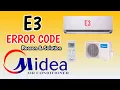 E3 Error Code air conditioner Midea E3 error code mini split How do you fix error code E3 on AC