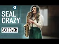 Lagu Seal - Crazy | Saxophone Cover | Alexandra Ilieva | Thomann