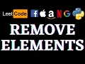Remove Elements Leetcode Python Solution Python