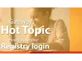 Gateways Registry Login Hot Topic