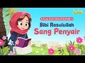 Download Lagu Bibi Rasulullah Sang Penyair - Arwa Binti Abdul Muthalib | Kisah Teladan Nabi | Cerita Anak Muslim